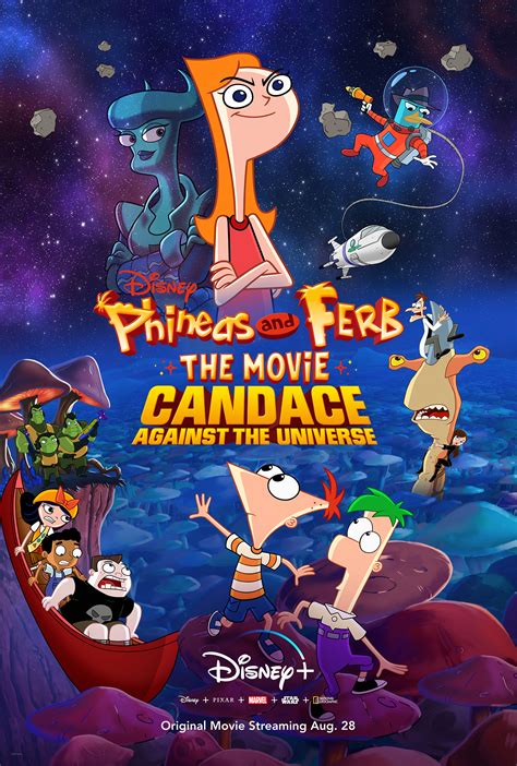 Phineas and Ferb The Movie: Candace Against The Universe.